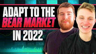 How To Adapt To The Bear Market In 2022 | Strategies To Use In Bear Markets | After Hours Podcast*
