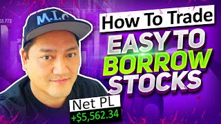 How To Trade EASY TO BORROW Stocks | How To Spot A SHORT SQUEEZE Before It Happens w/ Bao*