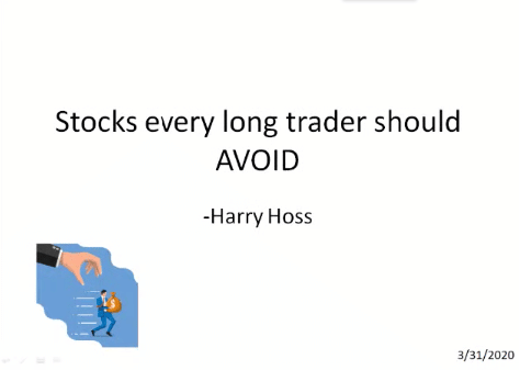 Stocks Every Long Trader Should Avoid | Harry Hoss