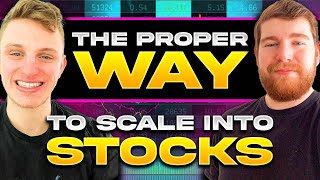 The Proper Way To SCALE INTO Stocks | Expanding Your Playbook | Nick | After Hours Podcast*